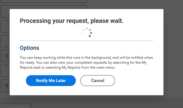 Workday Notify Me Later Popup Screen